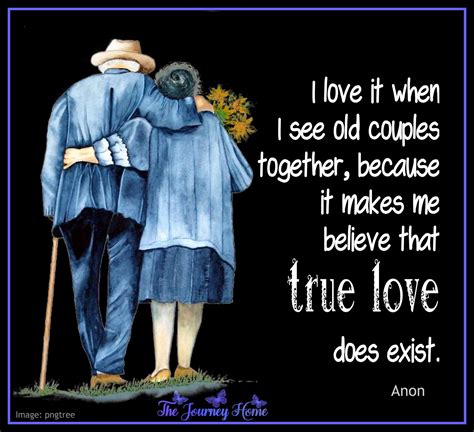 Pin by Lois C on Quotes | Love and marriage, Old couple in love, Old couples
