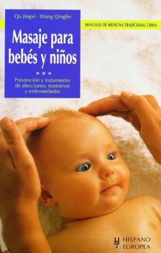 624 x 1024 jpeg 51 кб. Aldistheret: Descargar Masaje para bebes y ninos / Massage for Babies and Toddlers pdf Qu Jingxi