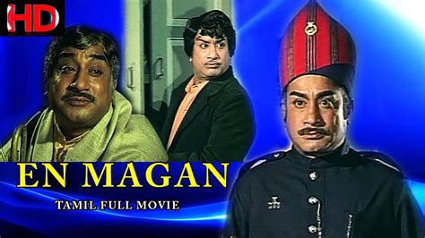 Sivaji ganesan, was a film actor and an iconic figure of tamil cinema. En Magan - Super Hit Movie | Sivaji Ganesan | Manorama ...
