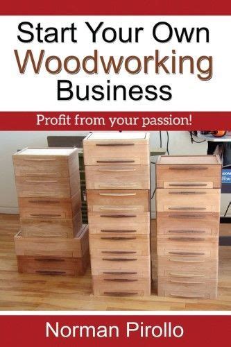 You'll need to begin gathering the smaller wood. Start Your Own Woodworking Business:Profit from Your Passion! | Woodworking shows, Woodworking ...