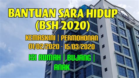 Bagi mereka yang nak buat permohonan baru dan kemaskini maklumat, permohonan akan dibuka bermula 1 februari 2020 hingga 15 mac 2020. Permohonan, Kelayakan Dan Kemaskini Bantuan Sara Hidup ...