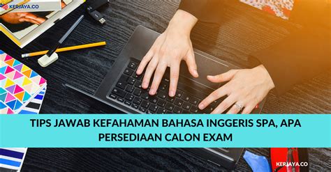 Boleh la buat persediaan awal kan? Tips Jawab Kefahaman Bahasa Inggeris SPA, Apa Persediaan ...