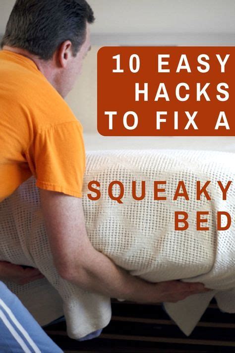 A squeaky bed frame is never a pleasant thing. 10 Easy Hacks to Fix a Squeaky Bed | Squeeky bed, Making a ...