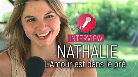 L'amour est dans le pré 16 : Nathalie (L'amour est dans le pré) : "c'était stressant d ...