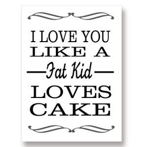 Funny love quotes for her. Love Quotes Cake. QuotesGram