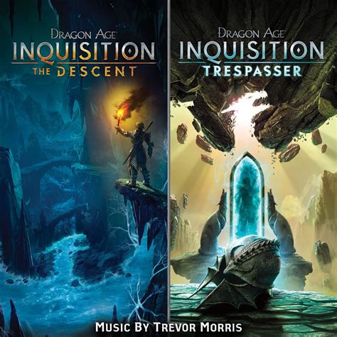 Inquisition (originally dragon age iii: Dragon Age Inquisition The Descent Trespasser (Original Game Soundtrack) - Trevor Morris mp3 buy ...