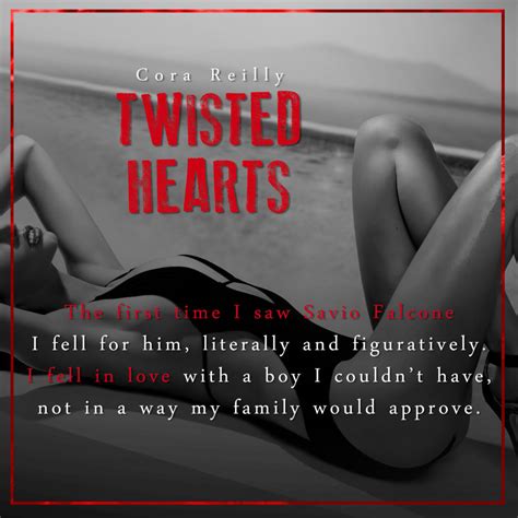 Fabiano is the younger brother od the scuderi girls, from the previous series, but it was very different seeing him all. Release Blitz Cora Reilly - Twisted Hearts