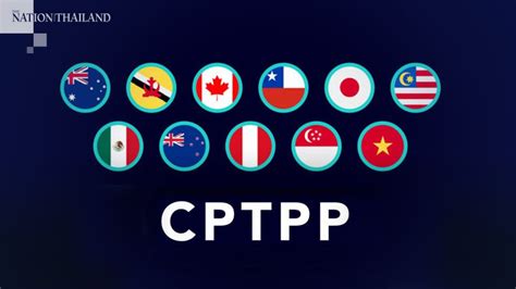 Both projects offer their member states greater market access and promote private investment through regulatory reforms. Thailand misses chance to join CPTPP this year