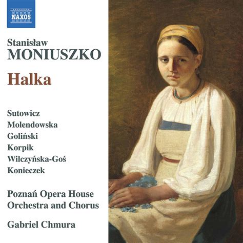 eClassical - Moniuszko: Halka (1858 Version) [Excerpts] [Live]