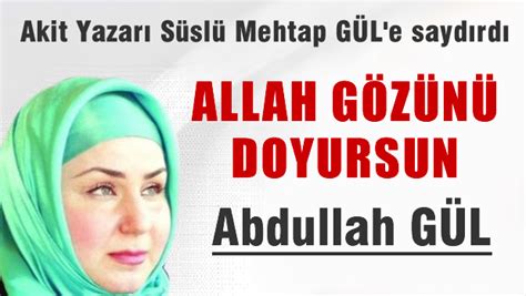 Türkiye ve dünyadan son dakika haberleri, en son haber ve gelişmeler milliyette. Yeni Akit yazarı: 'Allah gözünü doyursun Abdullah Gül!'