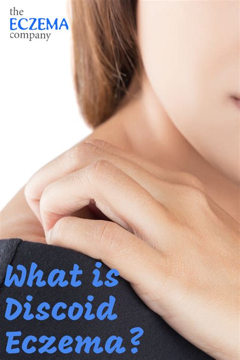 These topical skin treatments come in several different. Discoid eczema is a chronic, inflammatory skin condition ...