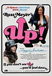 The theatrical release of this movie would be on the list of what i would consider to be my favorite films. Up! (1976) - IMDb