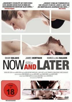 Be the first to write a review. Now and Later (2007) - Film | cinema.de