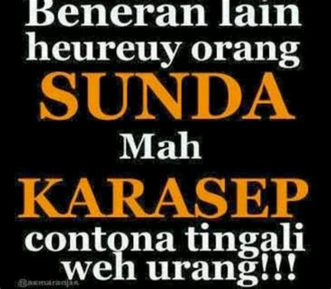 Maybe you would like to learn more about one of these? Gambar Kata Guyonan Sunda- Download Humor Kata Sunda Lucu ...