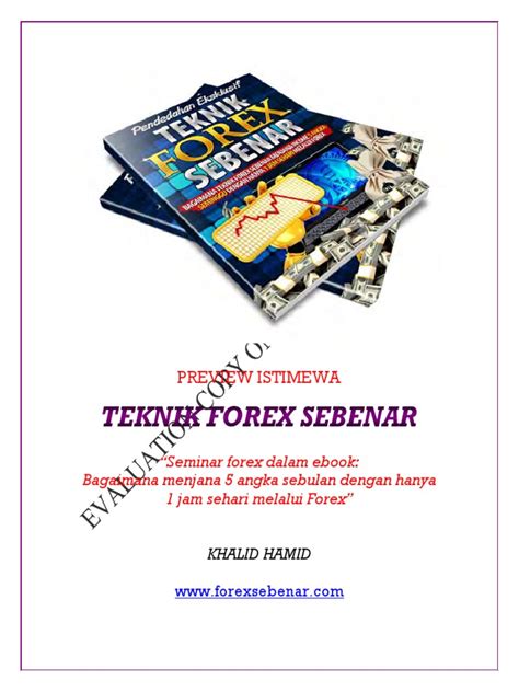 We are a sharing community. Preview Teknik Forex Sebenar Al