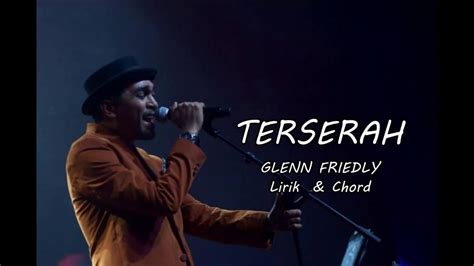 Lirik lagu rap terserah, curhat kekecewaan masyarakat tentang peraturan psbb yang dikeluarkan pemerintah. GLENN FRIEDLY - TERSERAH (LIRIK DAN CHORD) - YouTube