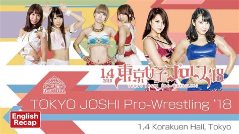 Film semi, film semi 2020, semi, semi japan English Recap 2018.1.4 Tokyo Joshi Pro-wrestling '18 ...