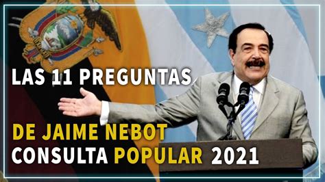 ¿la consulta popular logrará que salga maduro del poder?, el cuestionamiento del diputado freddy guevara. JAIME NEBOT | LAS 11 PREGUNTAS de la CONSULTA POPULAR 2021 ...