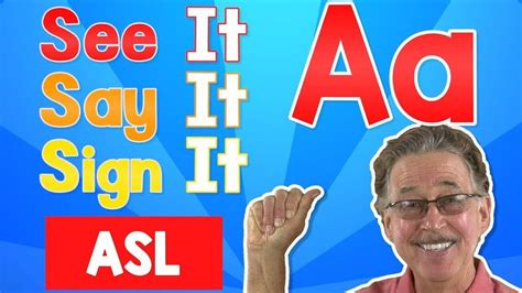 This phonics song teaches children the alphabet and the beginning letter sounds. See it, Say it, Sign it | The Letter A | ASL for Kids ...
