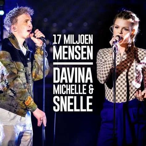 Have you already seen my cover of 'what about us?' 17 Miljoen Mensen Lyrics - Davina Michelle & Snelle ...