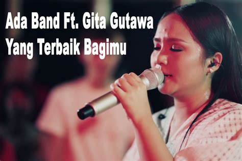 Lagu ini masih berupa single yang didistribusikan oleh label virtuosity production. Lirik Lagu Yang Terbaik Bagimu Gita Gutawa - Bagi Hal Baik