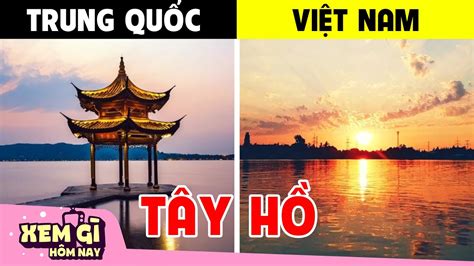 Tôi muốn nói rõ rằng những gì chúng tôi phản đối là điều tra vì mục đích chính trị. Hồ Tây phiên bản Trung Quốc và 8 Địa Điểm Có Tên Trùng Với ...