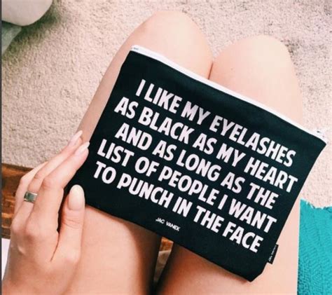 See more ideas about bag quotes, bags, makeup bag. Bag: make-up, black, quote on it, make up case, love quotes, makeup bag, eyelashes ...