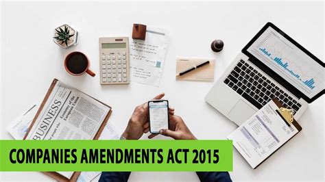 An overview of the companies act 2016. Companies Amendments Act 2015: | What Has Changed And How ...