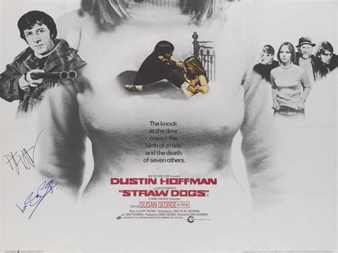 Huge collection, amazing choice, 100+ million high quality, affordable rf and rm images. STRAW DOGS (1971) POSTER, BRITISH, SIGNED BY DUSTIN ...