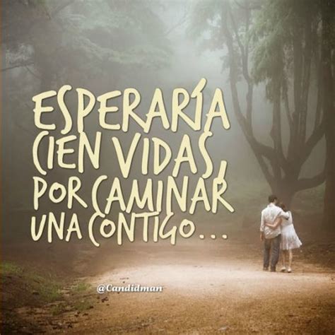 Cuando te das cuenta que quieres pasar el resto de tu vida con una persona, quieres que el resto de tu vida empiece lo antes posible. Imágenes, frases, poemas y versos para enamorar a un ...