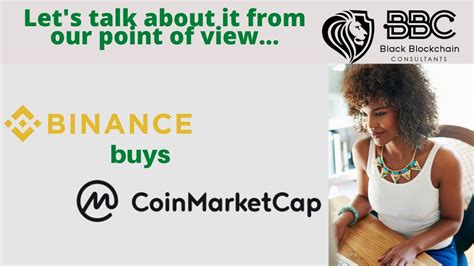 The Black Perspective: Binance Buys Coin Market Cap - YouTube