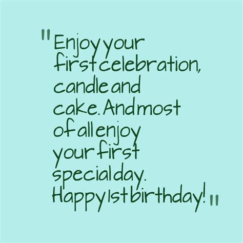 At the same time, they should convey all of the emotions you. Birthday Quotes For First Birthday. QuotesGram