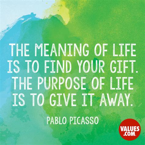 Something that is bestowed voluntarily and without compensation: "The meaning of life is to find your gift. The purpose of life is to give it away." —Pablo ...