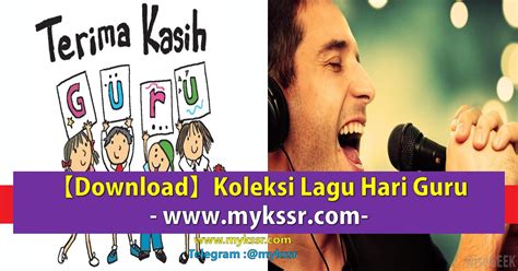 Muzik guruku tersayang khas untuk semua guru sempena hari guru 2020. 【Download】Koleksi Lagu Hari Guru & Lirik Lagu - Mykssr.com