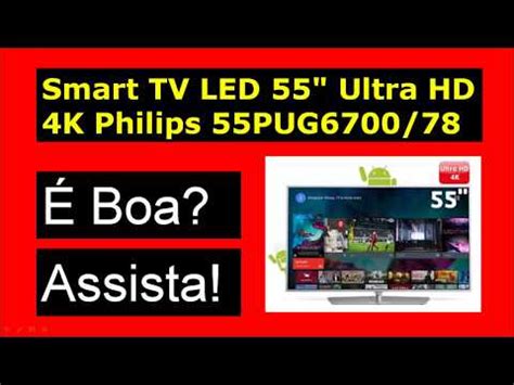 Easily add the apps you use the most to your philips android tv's home screen. Smart Tv Philips 4k é Boa 32 40 42 43 48 49 50 55 ...