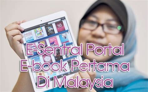 Refresh page if you not found the books. E-Sentral Portal e-Book Pertama di Malaysia