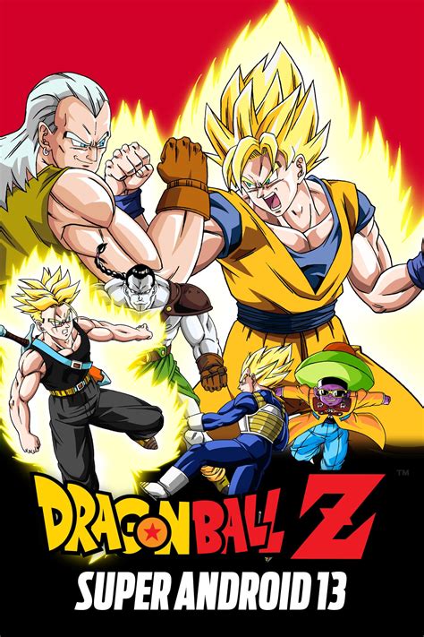 Android 7 dragon ball z. دانلود فیلم Dragon Ball Z Movie 7: Super Android 13! | OtakuTales