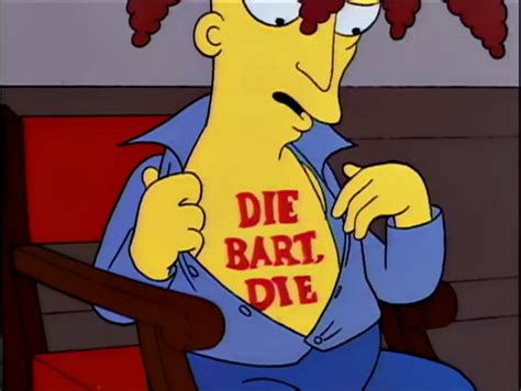 Baby, there's no comfort in being second best. No... That's German for "The Bart, The." : TheSimpsons