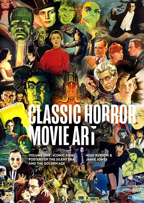 Movies with 40 or more critic reviews vie for their place in history at rotten tomatoes. Classic Horror Movie Art Volume One: The Silent Era & The ...