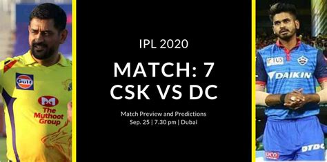 In the last game they played, delhi capitals (dc) did really well to hold their nerves, first enforce a super over and then win it. IPL 2020 - CSK vs DC - Match Preview [Head to Head, Match ...