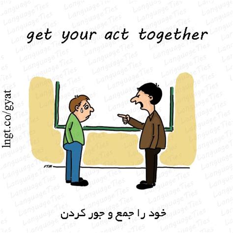 In business, it usually means to develop a calm and orderly plan of action. Meaning of get your act together in the LingoTies English ...