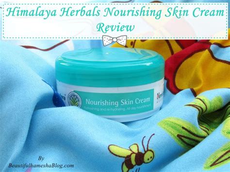 I shall be back with more product reviews. Himalaya Herbals Nourishing Skin Cream Review