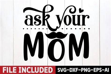 Ask Your Mom Graphic by Design Zone · Creative Fabrica