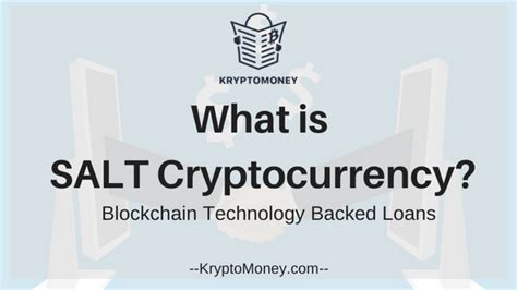What is SALT Cryptocurrency ? A Beginner's Guide To Salt ...