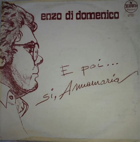 Lanza, vincenzo di domenico, f. Enzo Di Domenico - E Poi ... Si, Annamaria (1981, Vinyl ...