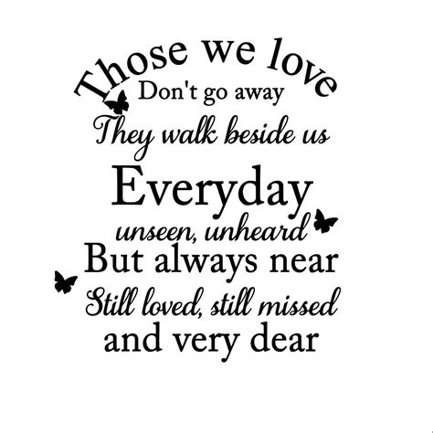 Without the ups and downs, life just wouldn't be the same. Those we love don't go away quote SVG PNG JPG pdf dxf | Etsy