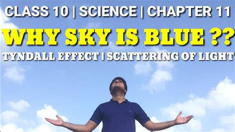 What is tyndall effect class 12. Why Sky is Blue||Tyndall Effect||Scattering of Light ...