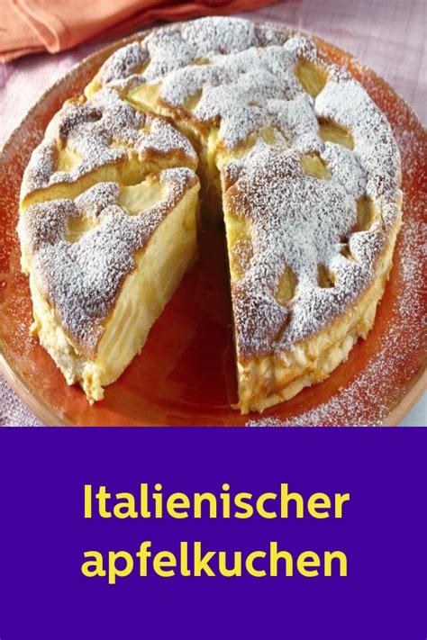 Jetzt ausprobieren mit ♥ chefkoch.de ♥. Pin von anka b auf Apfelkuchen | Italienischer apfelkuchen ...