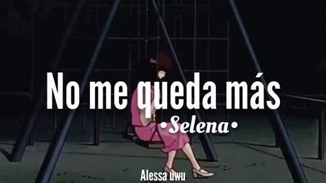 He was eight years old when he moved to the u.s., and at the age of 15, secretly began writing music. No me queda más//Selena LETRA - YouTube