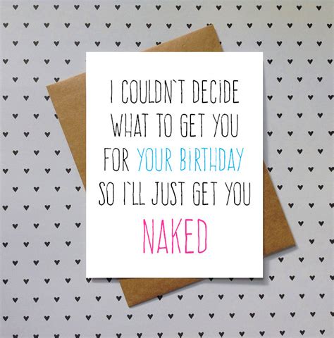 Send your best wishes with free birthday ecards. Dirty birthday card for boyfriend birthday card for ...
